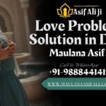 Love Problem Solution in Delhi | Call: +91-9888441419